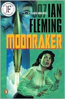Book cover image of Moonraker (James Bond Series #3) by Ian Fleming