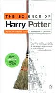 Roger Highfield: The Science of Harry Potter: How Magic Really Works