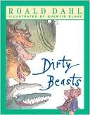 Roald Dahl: Dirty Beasts