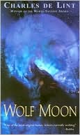 Book cover image of Wolf Moon by Charles de Lint