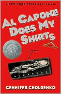 Book cover image of Al Capone Does My Shirts by Gennifer Choldenko