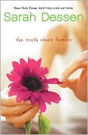 Book cover image of The Truth about Forever by Sarah Dessen