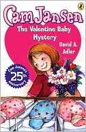 David A. Adler: The Valentine Baby Mystery (Cam Jansen Series #25)
