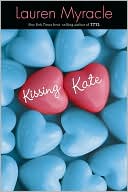 Book cover image of Kissing Kate by Lauren Myracle