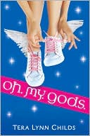 Book cover image of Oh. My. Gods. by Tera Lynn Childs