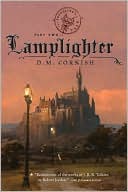 Book cover image of Lamplighter (Monster Blood Tattoo Series #2) by D. M. Cornish