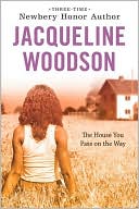 Book cover image of The House You Pass on the Way by Jacqueline Woodson