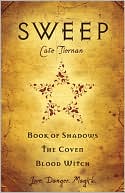 Book cover image of Book of Shadows; The Coven; Blood Witch (Sweep Series #1, #2, & #3), Vol. 1 by Cate Tiernan