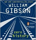 William Gibson: Zero History