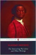 Olaudah Equiano: The Interesting Narrative and Other Writings