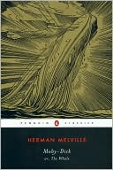 Herman Melville: Moby-Dick, or, The Whale