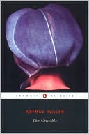 Book cover image of The Crucible (Penguin Classics Series) by Arthur Miller