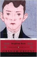 Book cover image of Brighton Rock (Penguin Classics Series) by Graham Greene