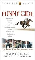Sally Jenkins: Funny Cide: How a Horse, a Trainer, a Jockey, and a Bunch of High School Buddies Took on the Sheiks and Bluebloods - and Won