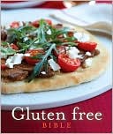 Jacki Passmore: Gluten Free Bible: Delicious Gluten-Free Food