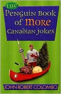 John Robert Colombo: Penguin Book of More Canadian Jokes, Vol. 2