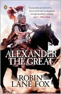 Book cover image of Alexander the Great by Robin Lane Fox