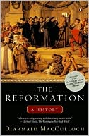 Diarmaid MacCulloch: The Reformation: A History