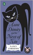 Nancy Atherton: Aunt Dimity and the Next of Kin (Aunt Dimity Series #10)