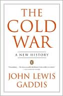 John Lewis Gaddis: The Cold War: A New History