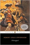 Book cover image of Kidnapped (Penguin Classics Series) by Robert Louis Stevenson