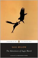 Book cover image of The Adventures of Augie March by Saul Bellow