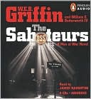 Book cover image of The Saboteurs (Men at War Series #5) by W. E. B. Griffin