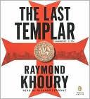 Book cover image of The Last Templar by Raymond Khoury