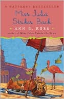 Ann B. Ross: Miss Julia Strikes Back (Miss Julia Series #8)