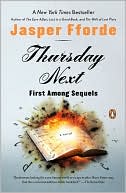 Jasper Fforde: First Among Sequels (Thursday Next Series #5)