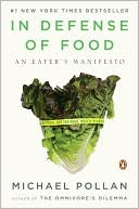 Michael Pollan: In Defense of Food: An Eater's Manifesto