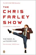 Book cover image of The Chris Farley Show: A Biography in Three Acts by Jr., Tom Farley Tom