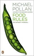 Michael Pollan: Food Rules: An Eater's Manual