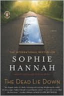 Book cover image of The Dead Lie Down by Sophie Hannah
