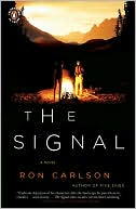 Ron Carlson: The Signal