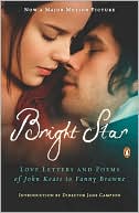 John Keats: Bright Star: Love Letters and Poems of John Keats to Fanny Brawne