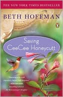 Beth Hoffman: Saving CeeCee Honeycutt