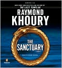 Raymond Khoury: The Sanctuary