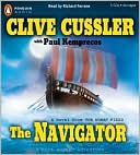 Clive Cussler: The Navigator: A Kurt Austin Adventure (NUMA Files Series)