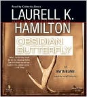 Laurell K. Hamilton: Obsidian Butterfly (Anita Blake Vampire Hunter Series #9)