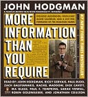 Book cover image of More Information Than You Require by John Hodgman