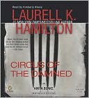 Laurell K. Hamilton: Circus of the Damned (Anita Blake Vampire Hunter Series #3)