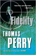Book cover image of Fidelity by Thomas Perry