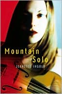 Jeanette Ingold: Mountain Solo