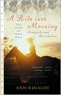 Ann Rinaldi: A Ride into Morning: The Story of Tempe Wick