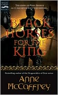 Book cover image of Black Horses for the King by Anne McCaffrey