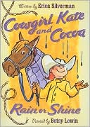 Book cover image of Cowgirl Kate and Cocoa: Rain or Shine by Erica Silverman
