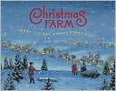 Mary Lyn Ray: Christmas Farm