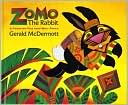Book cover image of Zomo the Rabbit: A Trickster Tale from West Africa by Gerald McDermott