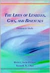 Book cover image of Lives of Lesbians, Gays, and Bisexuals: Children to Adults by Ritch C. Savin-Williams